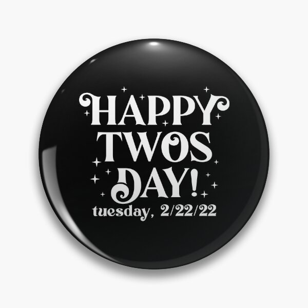 Item preview, happy twosday tuesday  designed and sold by FauzIDEA.