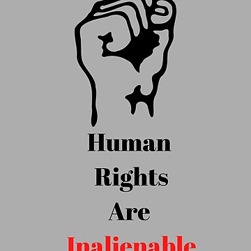 Artwork thumbnail, Human Rights Are Inalienable by Freihalt
