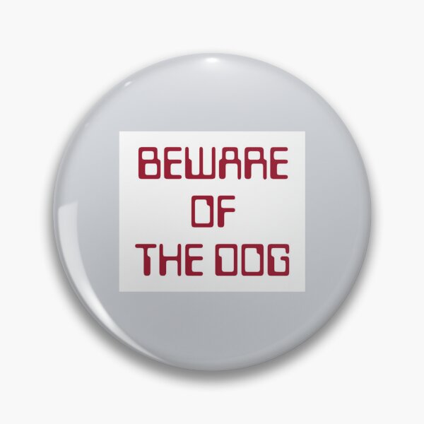Item preview, Beware of the Dog designed and sold by Mobasherishop.