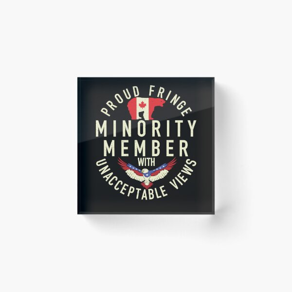 Item preview, Proud Member Of The Fringe Minority With Unacceptable Views Trucker Truckers Tee designed and sold by GraphifyArt.