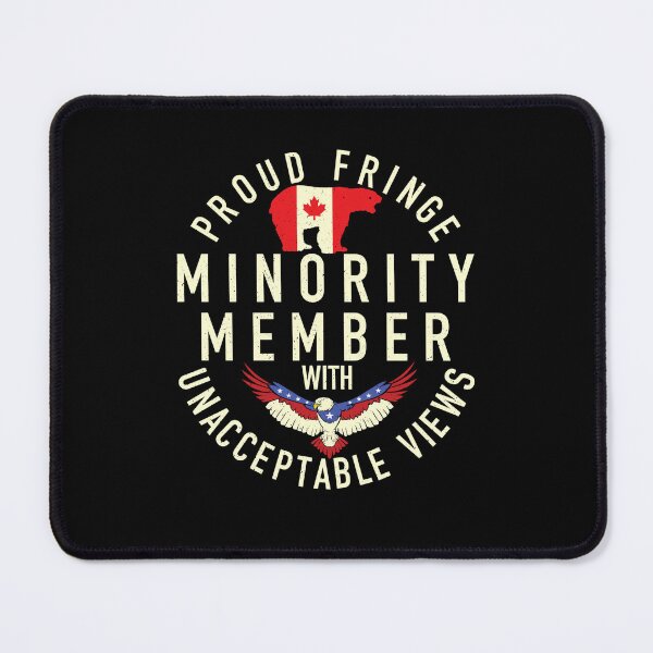 Item preview, Proud Member Of The Fringe Minority With Unacceptable Views Trucker Truckers Tee designed and sold by GraphifyArt.