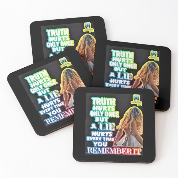Item preview, Truth Hurts Only Once But A Lie Hurts Every Time You Remember It Quote designed and sold by OliDesigns.