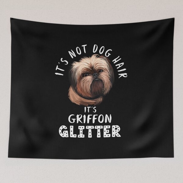 Item preview, It's not dog hair it's BRUSSELS GRIFFON glitter funny dog quote designed and sold by theshirtinator.