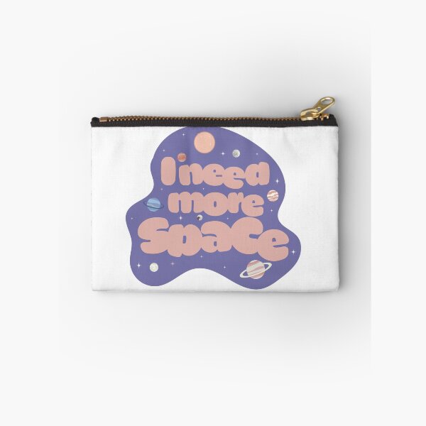 Item preview, I need more space designed and sold by Kalea77.