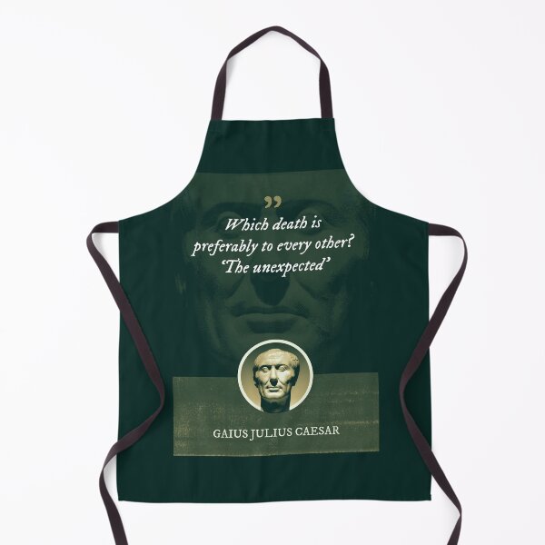 Item preview, Gaius Julius Caesar - Which death is preferably to every other? 'The unexpected designed and sold by Syahrasi.