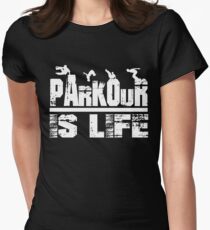 Parkour Is Life Free Running Gifts Women's Fitted T-Shirt