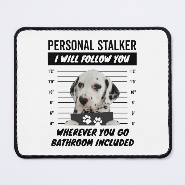 Item preview, Personal Stalker Baby Dog – Cute Dalmatian Puppy designed and sold by More Cute Dogs.