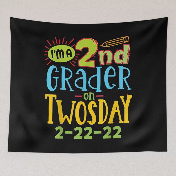 Item preview, February 22 2022 I Am A 2nd Grader On Twosday  designed and sold by jennifera11.