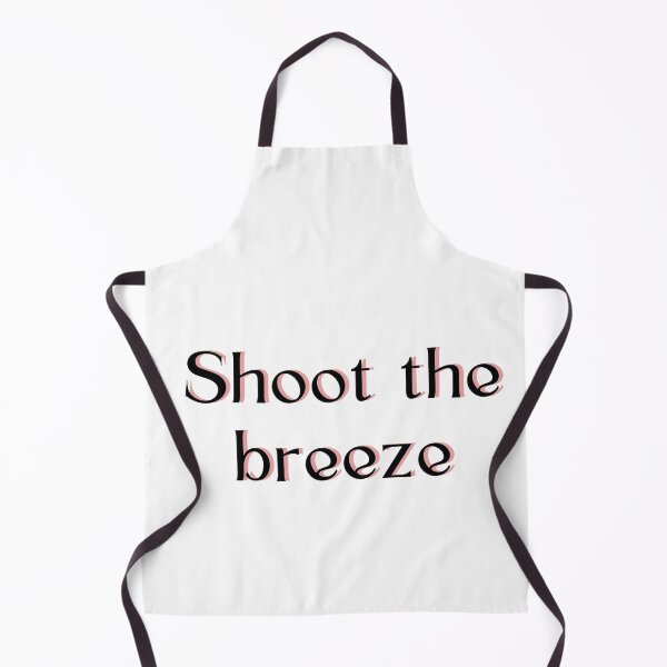 Item preview, Shoot the breeze designed and sold by Scopestor.
