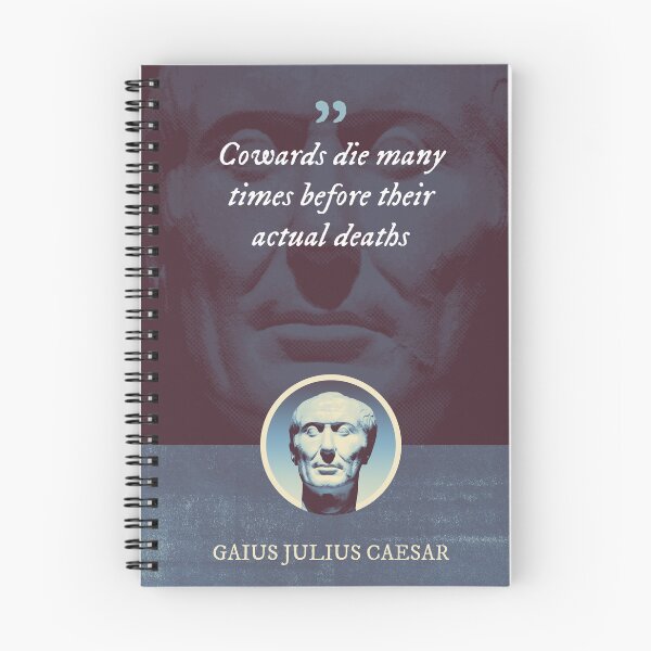 Item preview, Gaius Julius Caesar - Cowards die many times before their actual deaths designed and sold by Syahrasi.