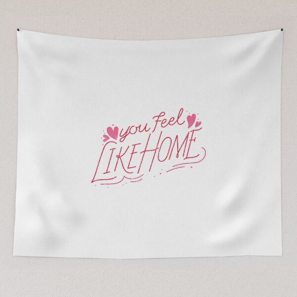 Item preview, You feel like home , valentine  designed and sold by Rishabhthinks.