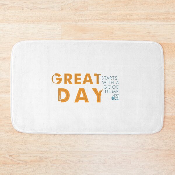 Item preview, Get the Day Starts with a good Dump Design for a Garbage Man designed and sold by sebastian3210.
