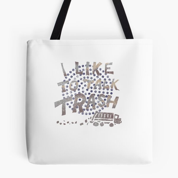 Item preview, I like to talk Trash Design for a Garbage Man designed and sold by sebastian3210.