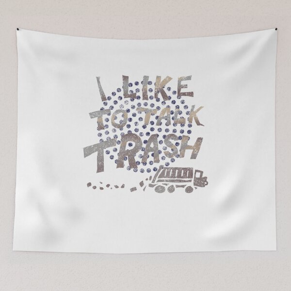 Item preview, I like to talk Trash Design for a Garbage Man designed and sold by sebastian3210.