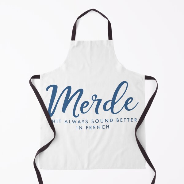 Item preview, Merde! Shit Always Sounds Better in French designed and sold by KatsuDonDon.