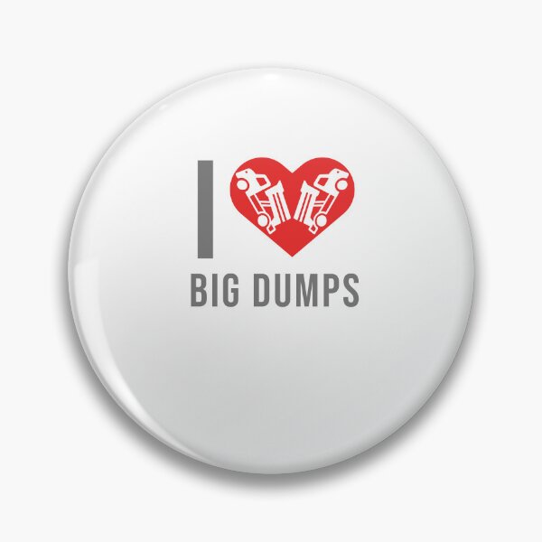 Item preview, I love big Dumps Design for a Garbage Man designed and sold by sebastian3210.