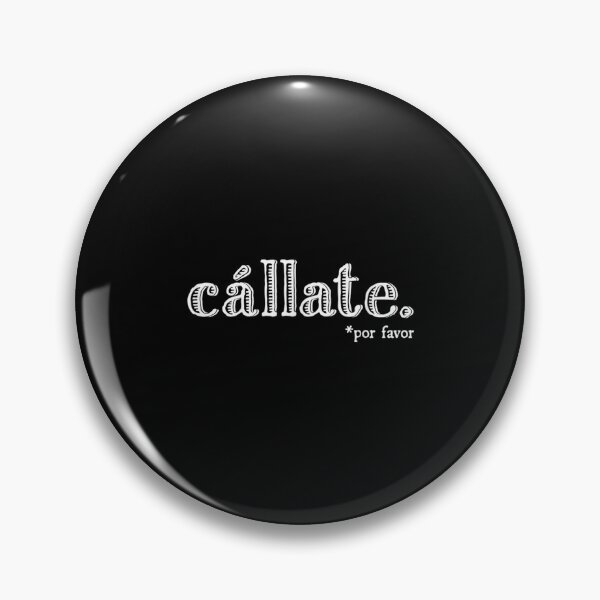 Item preview, Funny Callate Por Favor Spanish Camisas En Español  designed and sold by jennifera11.