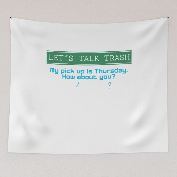 Item preview, Lets talk Trash Design for a Garbage Man designed and sold by sebastian3210.