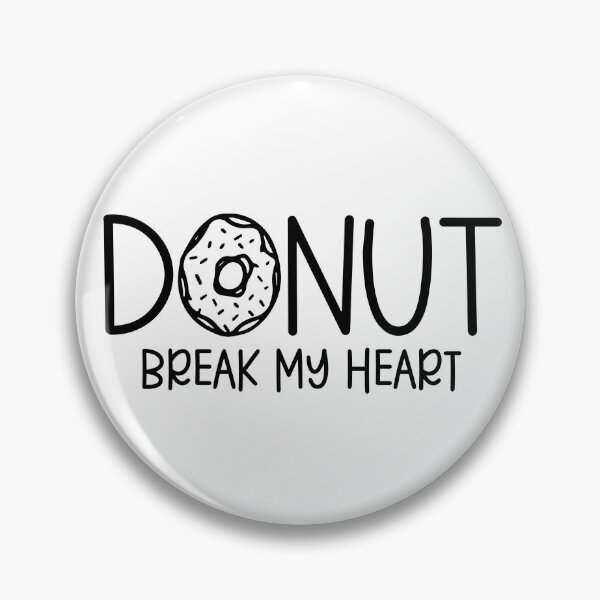 Item preview, Donut Break My Heart designed and sold by miraipa.