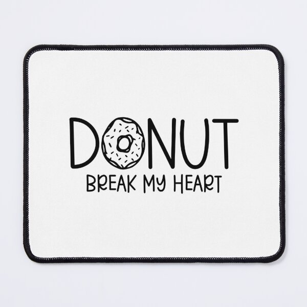 Item preview, Donut Break My Heart designed and sold by miraipa.