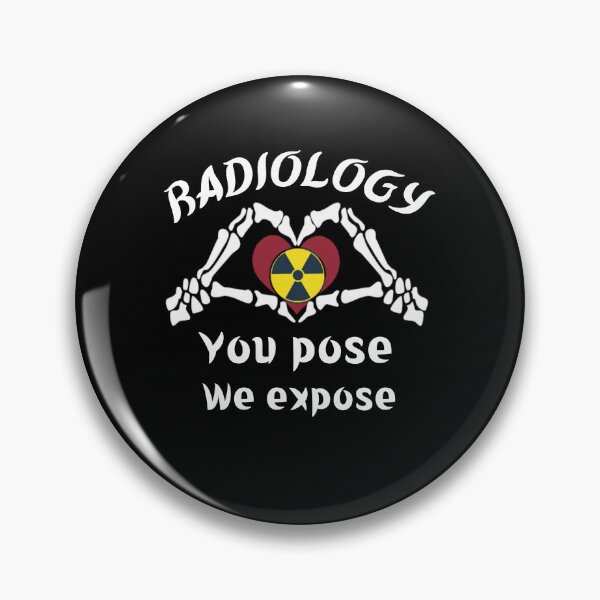 Item preview, radiology you pose we expose  designed and sold by SalahStore2004.