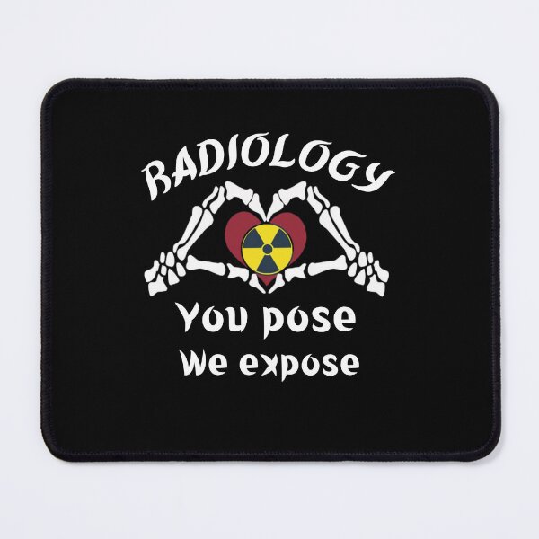 Item preview, radiology you pose we expose  designed and sold by SalahStore2004.