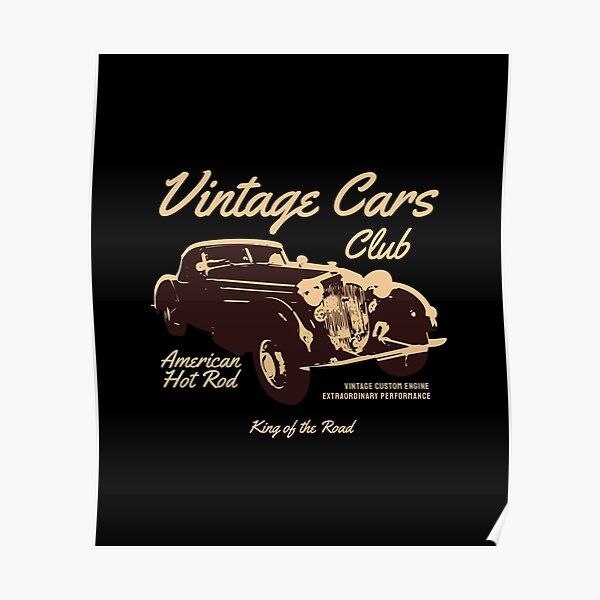"Vintage Cars Club American Hot Rod King of the Road vintage custom