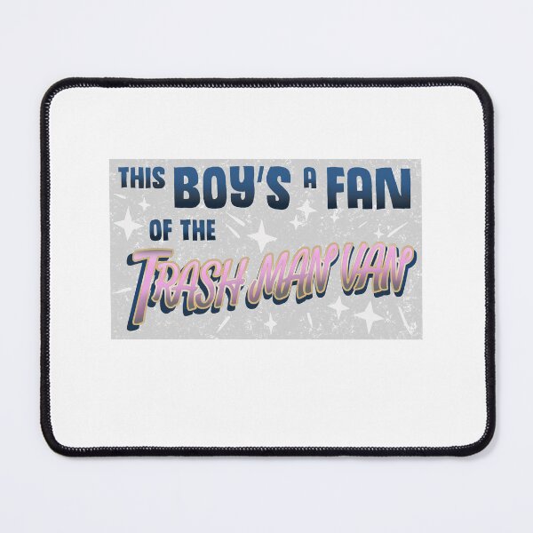 Item preview, This Boy is a Fan of the Trash Man Van Design designed and sold by sebastian3210.