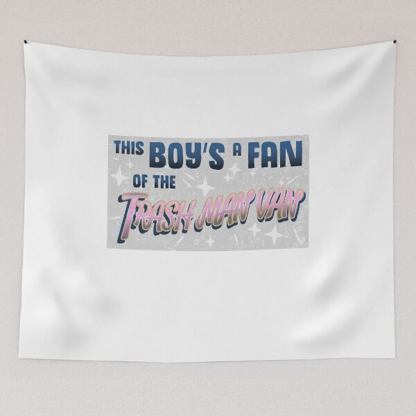 Item preview, This Boy is a Fan of the Trash Man Van Design designed and sold by sebastian3210.