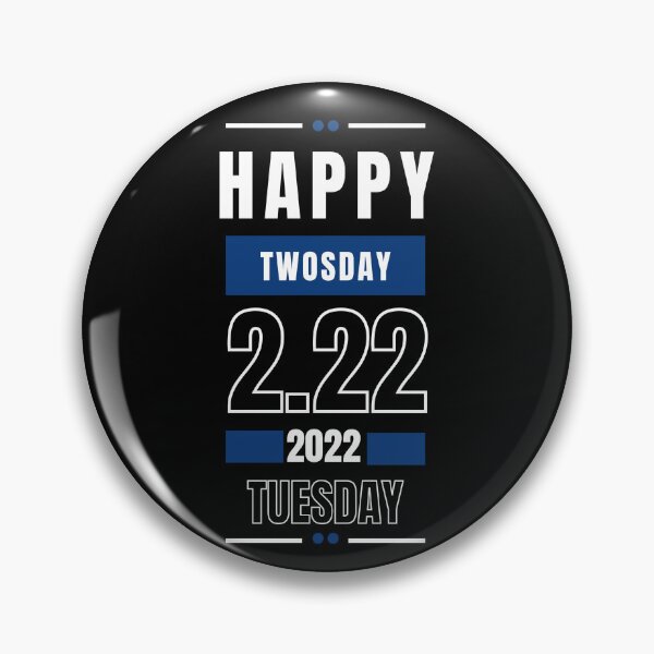 Item preview, 2 22 2022 Twosday Tshirt | Twosday Tuesday Tshirt | Twosday Tuesday Commemorative, designed and sold by YourMinimalist-.