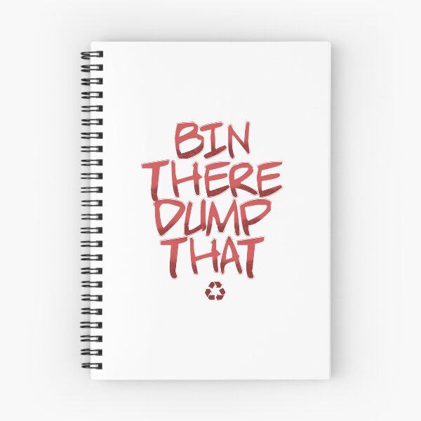 Item preview, Bin there Dump that Design for a Garbagetruck Driver designed and sold by sebastian3210.
