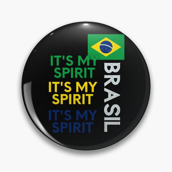 Item preview, Brasil Flag,Brasil it's My Spirit,im from Brasil designed and sold by behappysiempre.