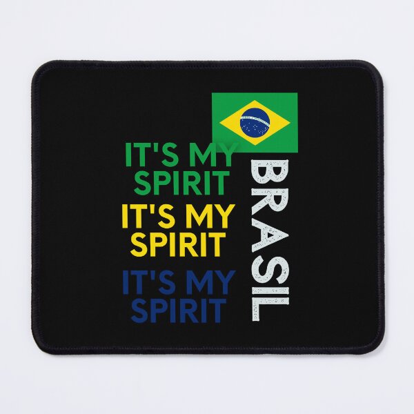 Item preview, Brasil Flag,Brasil it's My Spirit,im from Brasil designed and sold by behappysiempre.