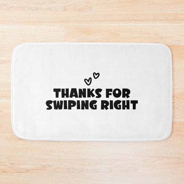 Item preview, Thanks for Swiping Right designed and sold by miraipa.
