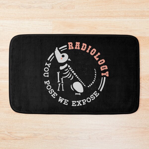Item preview, Funny Radiology You Pose We Expose designed and sold by WeiloveD.