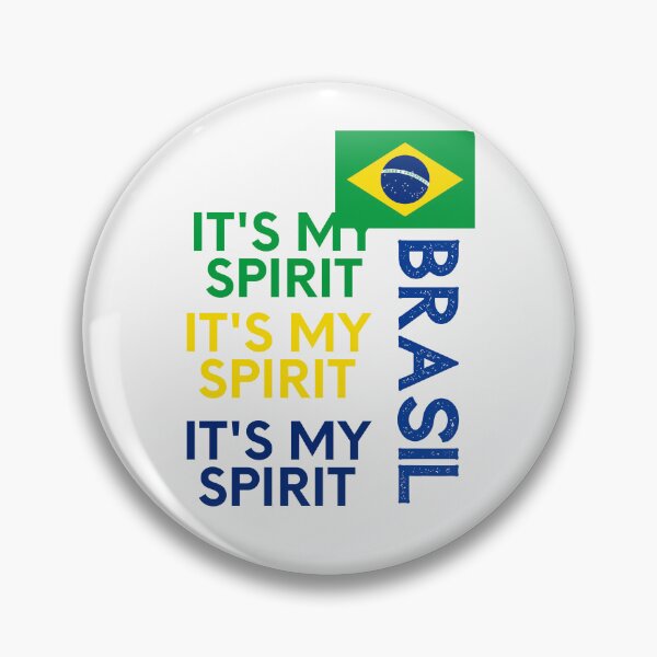 Item preview, Brasil Flag,Brasil it's My Spirit,im from Brasil designed and sold by behappysiempre.