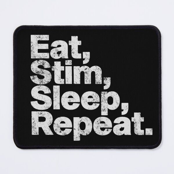 Item preview, EastStimSleepRepeat designed and sold by GeorgeStark.