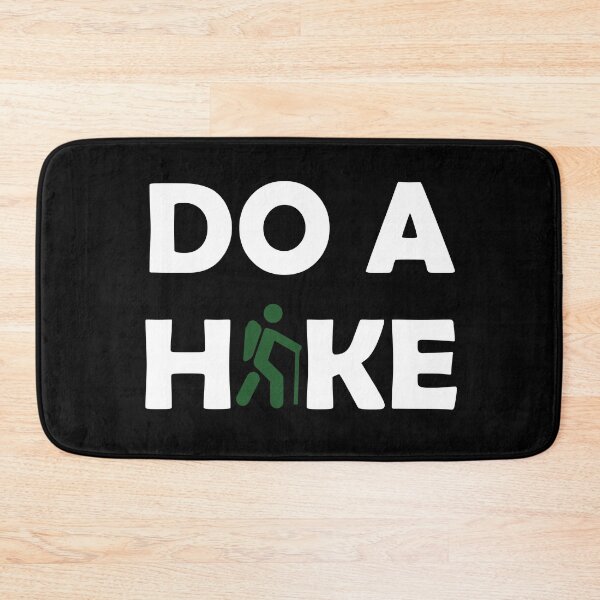 Item preview, DO A HIKE designed and sold by StefanCgraphics.