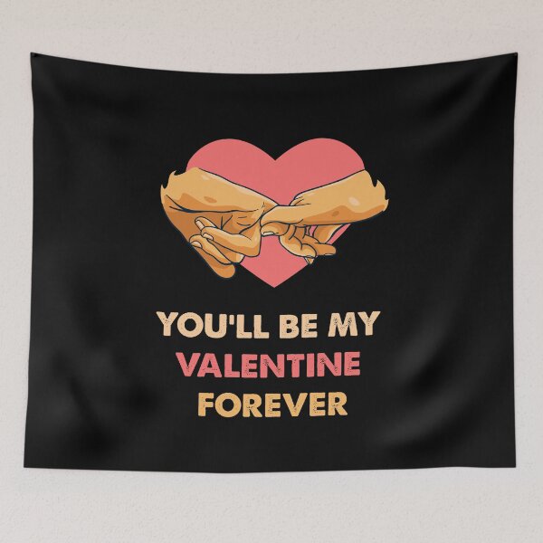 Item preview, You'll be My Valentine Forever - Valentine Day Special designed and sold by BELASKRI STORE.