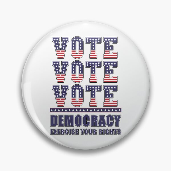 Item preview, Vote - Democracy - Exercise your Rights designed and sold by Rhu Creations.