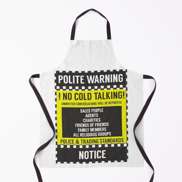 Item preview, Polite Warning - !NO COLD TALKING! designed and sold by ItsJustBants.