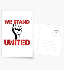 Political Anti Trump "We Stand United" Postcards