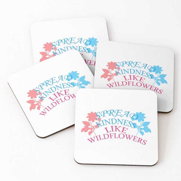 Item preview, spread kindness like wildflowers , wildflowers  designed and sold by Every Pet  Shirts.