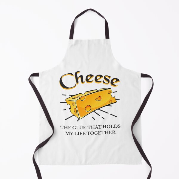 Item preview,   Cheese , the glue that holds my life together designed and sold by storefoxmix.
