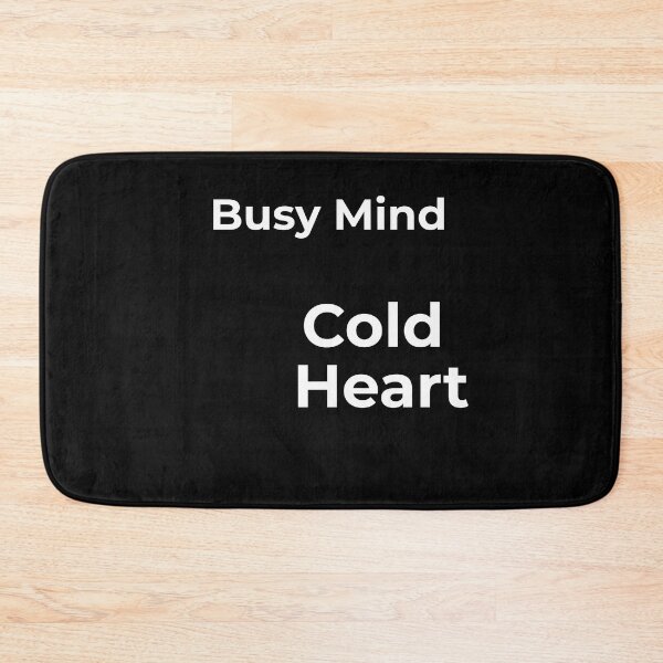 Item preview, Busy Mind, Cold Heart designed and sold by Joegoesharder .