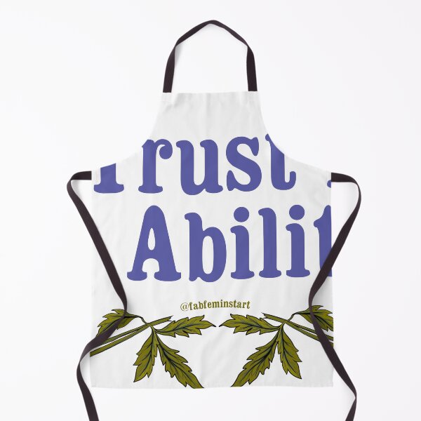 Item preview, I Trust In My Abilities designed and sold by fabfeminist.