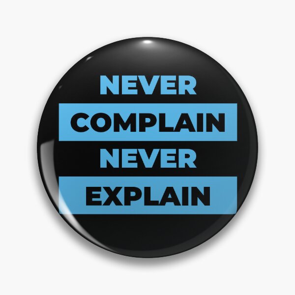 Item preview, never complain never explain designed and sold by BahiaStyle.
