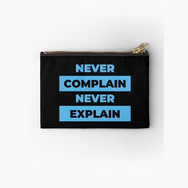 Item preview, never complain never explain designed and sold by BahiaStyle.