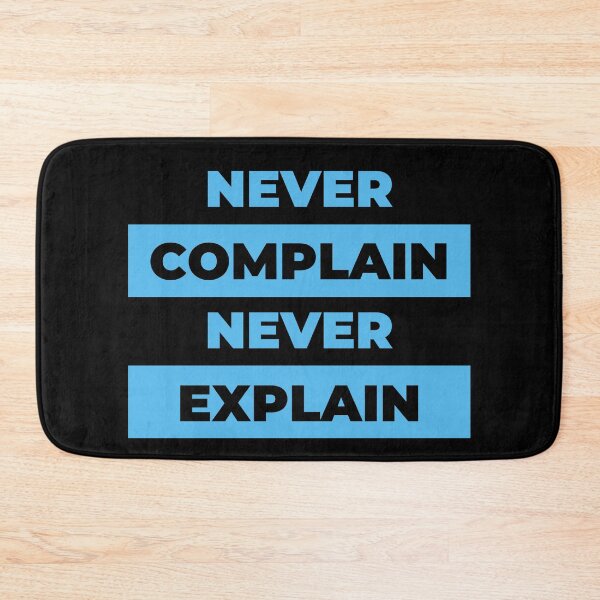 Item preview, never complain never explain designed and sold by BahiaStyle.