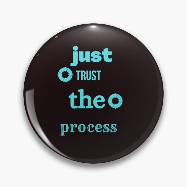 Item preview, just trust the process,funny designed and sold by SENMARO100.